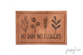 Kunstlederlabel No Rain No Flowers