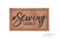 Kunstlederlabel Sewing - I love it